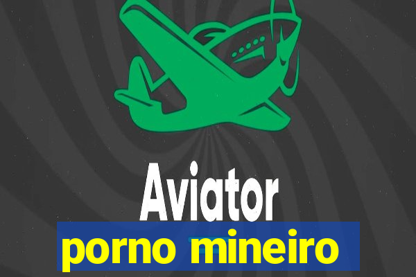 porno mineiro